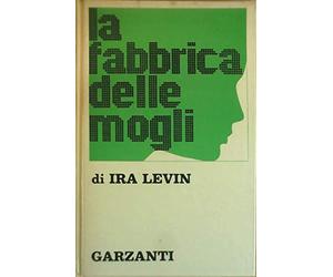 La Fabbrica Delle Mogli