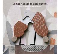 La fábrica de las preguntas