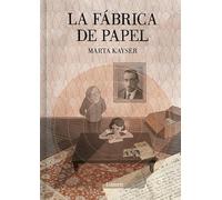 La fábrica de papel (Lumen Gráfica)