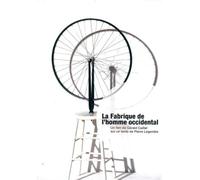 La Fabrique De L'Homme Occidental