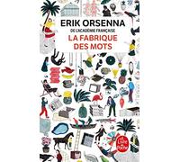 La fabrique des mots (Littérature)