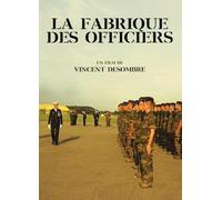 LA FABRIQUE DES OFFICIERS