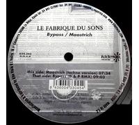 La Fabrique Du Son - Bypass / Maastrich