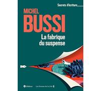 LA FABRIQUE DU SUSPENSE