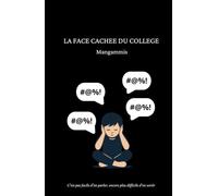 La face cachée du collège