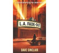 LA Fade-Out: A Scream Queen Detective Agency Novel: 2