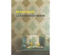 La fame delle donne
