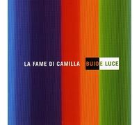 La Fame Di Camilla Buio E Luce (CD)