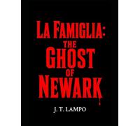 La Famiglia: The Ghost of Newark