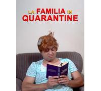 La Familia In Quarantine