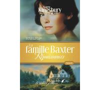 La famille Baxter: Réjouissances (Tome 4) - Saga familiale inspirante