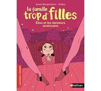 La famille trop d'filles : Elisa et les danseurs américains
