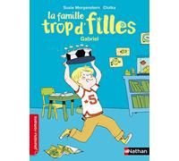 La Famille trop d'filles: Gabriel