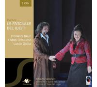 Dessi / Armiliato / Orchestra e Coro "Cita Lyrica" – La Fanciulla del West