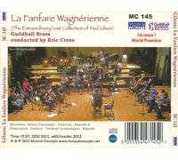 LA FANFARE WAGN‚RIENNE: THE EXTRAORDINARY LOST COLLECTION OF PAUL GILSON NEW CD