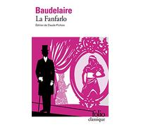 La Fanfarlo (FOLIO (DOMAINE PUBLIC))