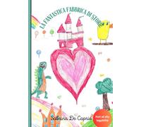 La fantastica fabbrica di storie