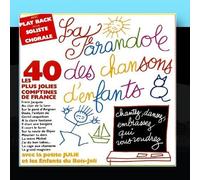 La Farandole Des Chansons D'Enfants (La Boum Des Enfants) by Julie Oliver