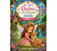 La Fata Dafne e il Cerbiatto Sibillo