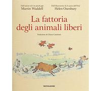 La fattoria degli animali liberi