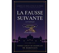 La Fausse Suivante: ou le Fourbe puni