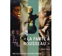 La Faute à Rousseau (1712 - 2012) [Édition Collector]