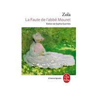 La Faute De L'Abbe Mouret (Le Livre de Poche)
