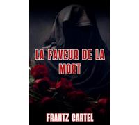 La faveur de la mort