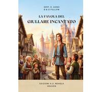 La favola del Giullare Incantato