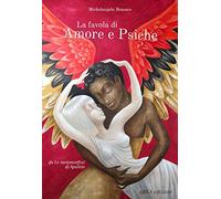 LA FAVOLA DI AMORE E PSICHE