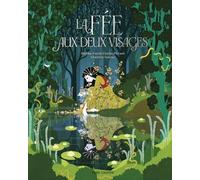 La fée aux deux visages