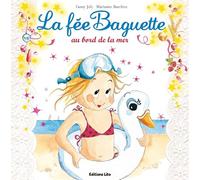 LA FEE BAGUETTE BORD DE MER