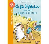 La fée Fifolette agent secrète: CP Niveau 2