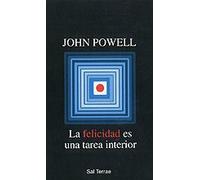 La felicidad es una tarea interior: 43 (Proyecto)