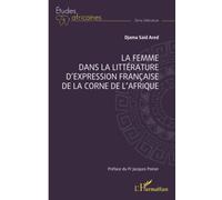 La femme dans la littérature d'expression française de la Corne de l'Afrique