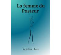 LA FEMME DU PASTEUR