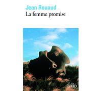 La femme promise: A41805 (Folio)