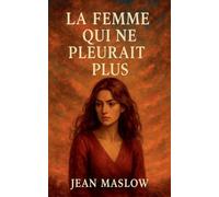 La femme qui ne pleurait plus