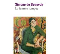 La femme rompue/Monologue/L'age de discretion: A36960 (Folio)
