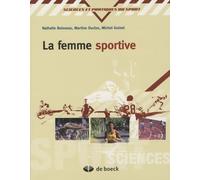 La femme sportive: Spécificités physiologiques et physiopathologiques