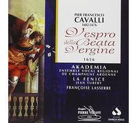 La Fenice - Cavalli:Vespro Della Beata Vergine