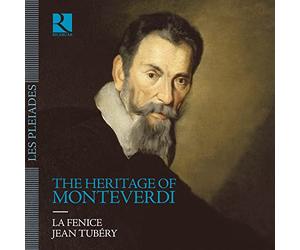 La Fenice; Jean Tubery - The Heritage Of Monteverdi