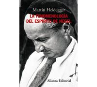 La Fenomenologia del Espiritu de Hegel (Alianza Ensayo)