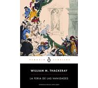 La Feria de Las Vanidades / Vanity Fair