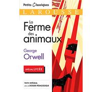 La Ferme Des Animaux (Petits Classiques Larousse)
