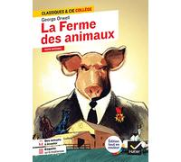 La Ferme des animaux: suivi d'une enquête sur le totalitarisme