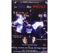 LA FETE DES MERES - MOVIE