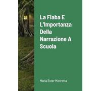 La fiaba e l'importanza della narrazione a scuola