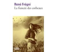 La fiancee des corbeaux