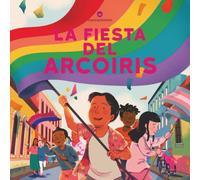 La Fiesta del Arcoíris (representation (español))
